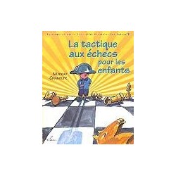 Tactique pour les enfants - Chandler